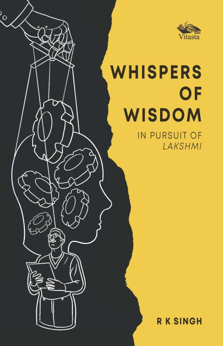 WHISPERS OF WISDOM: IN PURSUIT OF LAKSHMI