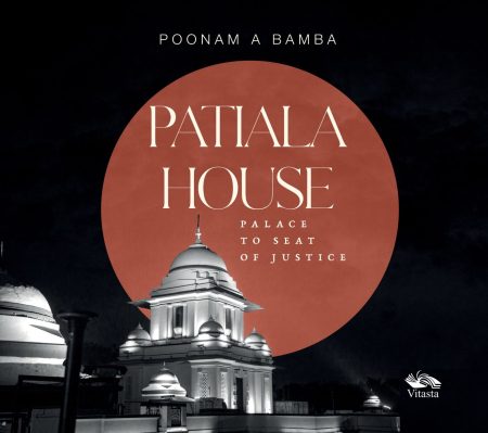 PATIALA HOUSE: PALACE TO SEAT OF JUSTICE