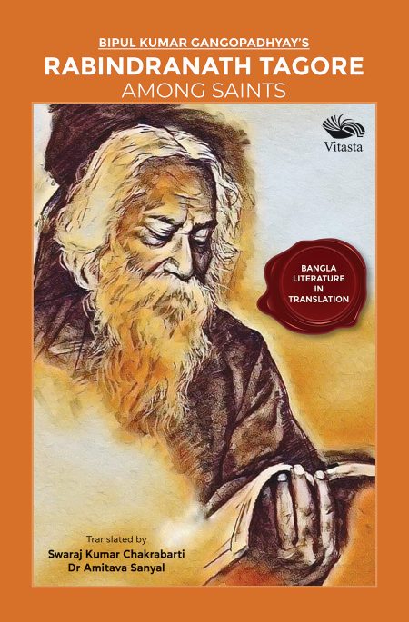 RABINDRANATH TAGORE AMONG SAINTS
