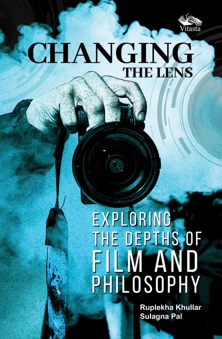 CHANGING THE LENS: EXPLORING THE DEPTHS OF FILM AND PHILOSOPHY