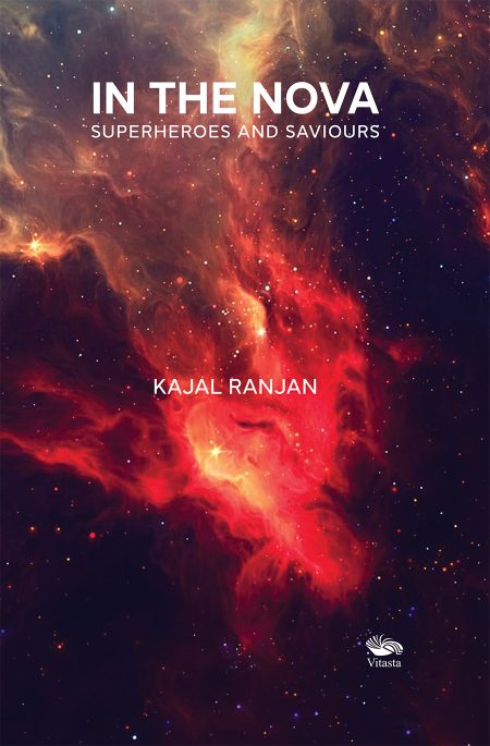 IN THE NOVA: SUPERHEROES AND SAVIOURS