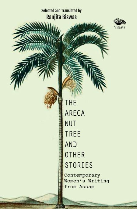 THE ARECA NUT TREE AND OTHER STORIES