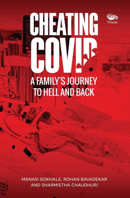 CHEATING COVID: A FAMILY'S JOURNEY TO HELL AND BACK