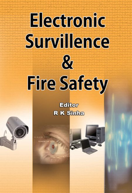 ELECTRONIC SURVEILLANCE & FIRE SAFETY
