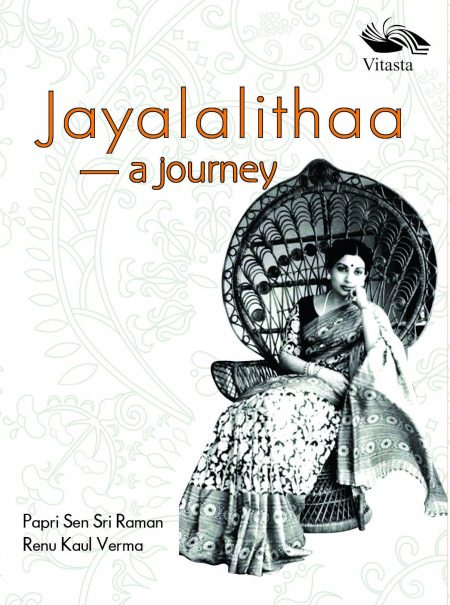 JAYALALITHAA : A JOURNEY