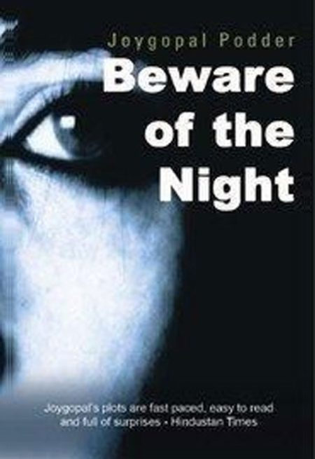 BEWARE OF THE NIGHT