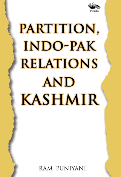 PARTITION, INDO-PAK RELATIONS AND KASHMIR