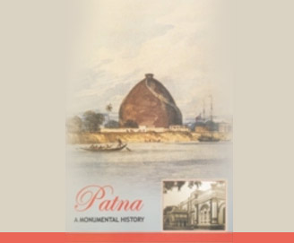 PATNA A MONUMENTAL HISTORY