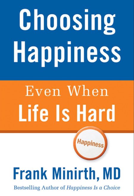 CHOOSING HAPPINESS