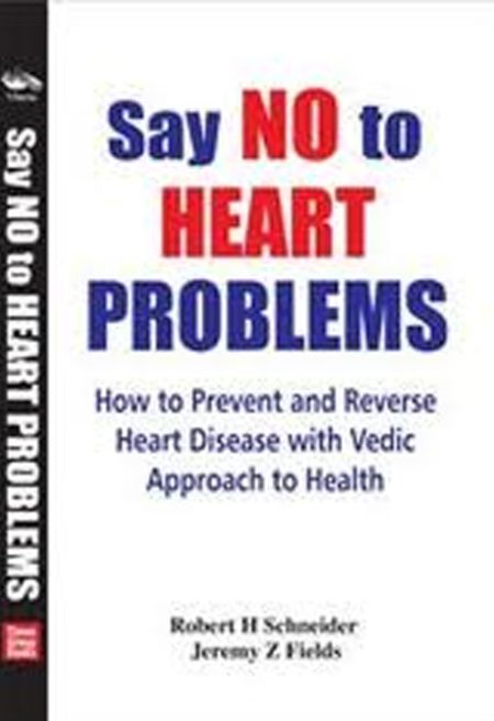 SAY NO TO HEART PROBLEMS
