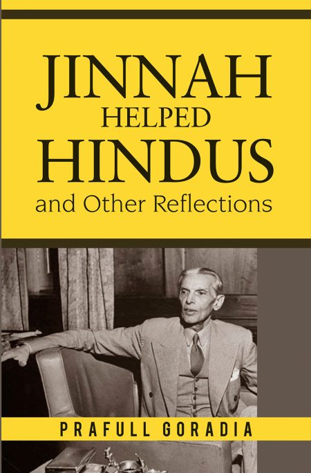 JINNAH HELPED HINDUS AND OTHER REFLECTIONS